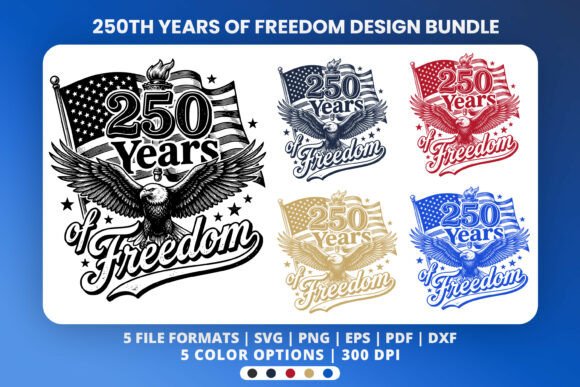 250th Years of Freedom Patriotic Eagle: A Design for America's Milestone